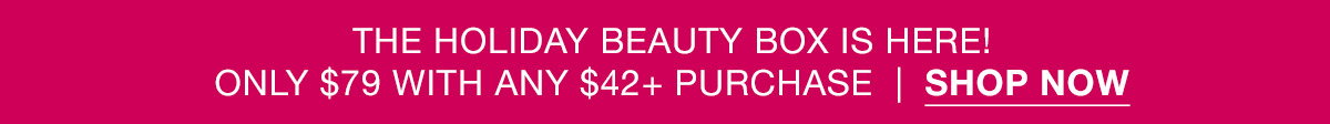 The holiday beauty box is here