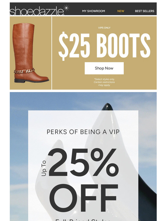 $25 Boots + 25% off all other styles