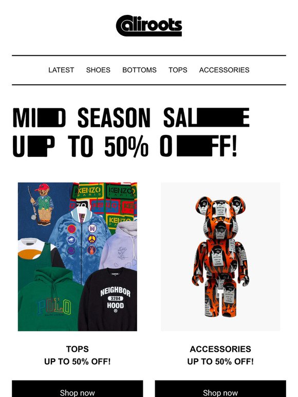 MID SEASON SALE - UP TO 50% OFF!