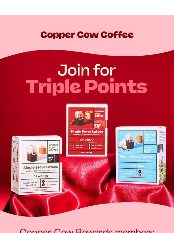 Get 3x points when you join Copper Cow Rewards