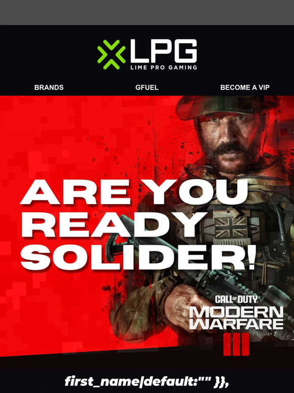 Are you ready solider? 🔫