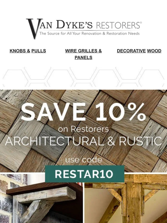 Van Dyke's Restorers On Sale Now Restorers Architectural & Rustic