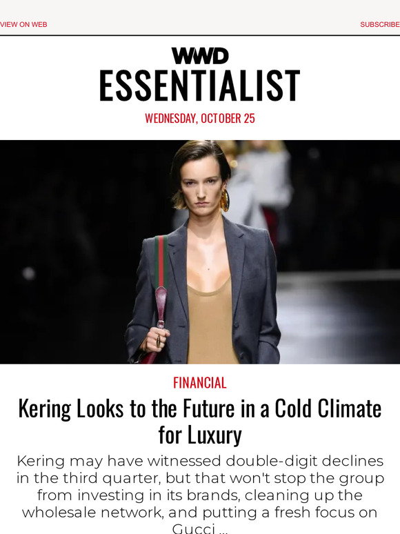 Kering Looks to the Future in a Cold Climate for Luxury – WWD