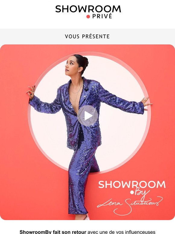 Lena Situations vous invite à son Showroomby
