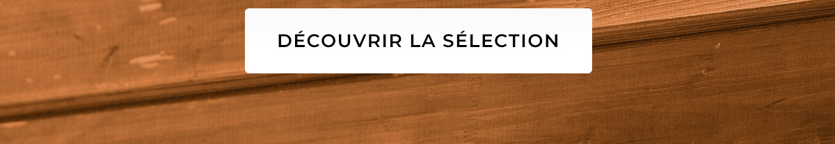 Découvrir la sélection