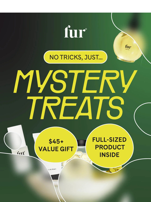 Unlock your Mystery Treats 🪄