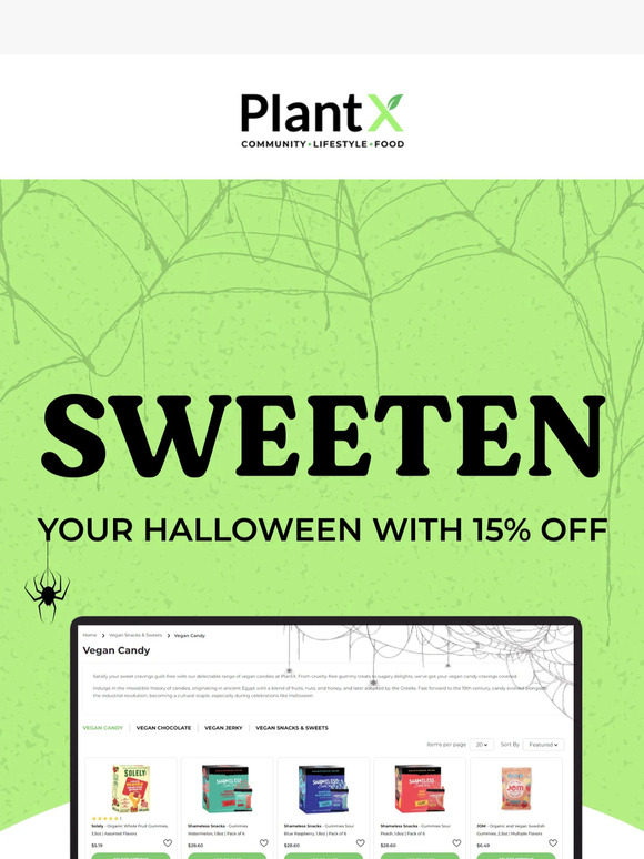 Sweeten Your Halloween with 15% Off Candy Collection!