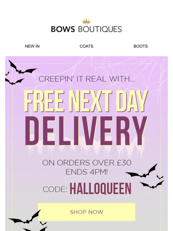 Creepin' it real with FREE NEXT DAY DELIVERY 💀