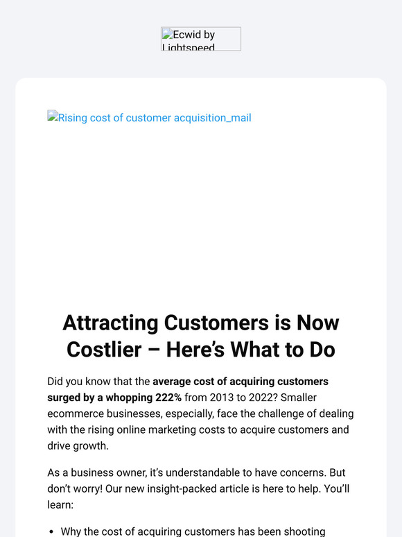 ❗Attracting Customers Is Now More Expensive. Here’s What to Do About It.