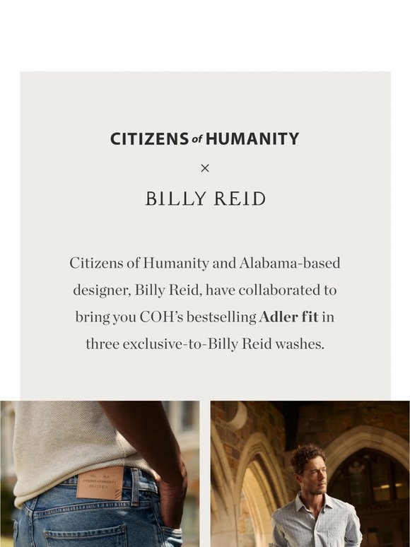 Citizens of Humanity x Billy Reid