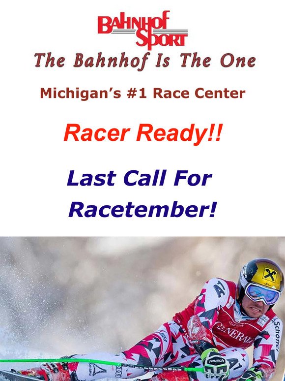Racetember SAVINGS for the Ski Racers in your family ends October 31st! If you missed our Race Day, this is the last weekend to receive Racer Pricing!