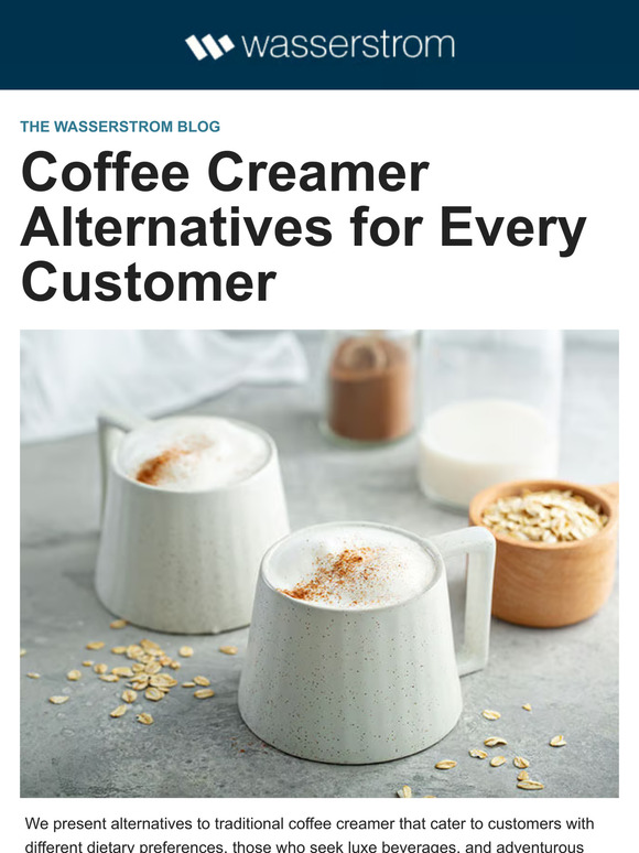 The Wasserstrom Company The best coffee creamer alternatives for every