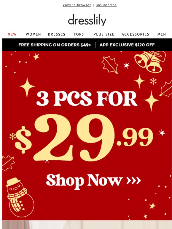 FRI-YAY!!! 3 PCS For $29.99 + Pre-Christmas Up To 90% Off