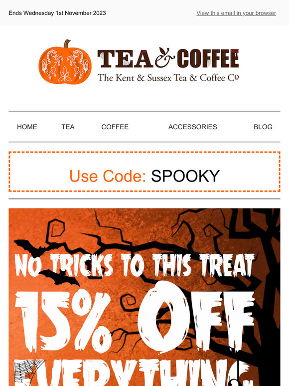 Get 🎃 15% OFF EVERYTHING 🎃 "No Tricks Just Treats"