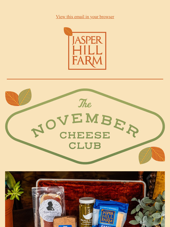 Jasper Hill Farm 🦃 Introducing The November Cheese Club Milled