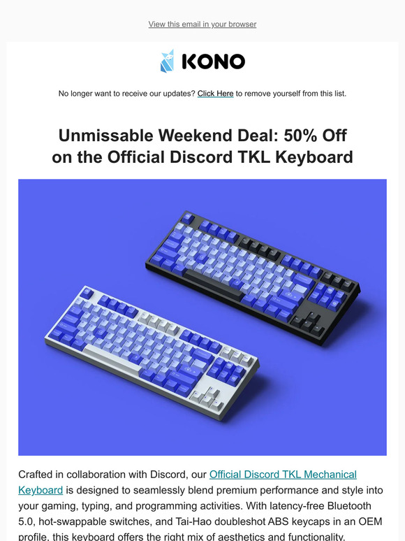 kono store Unmissable Weekend Deal 50 Off on the Official Discord