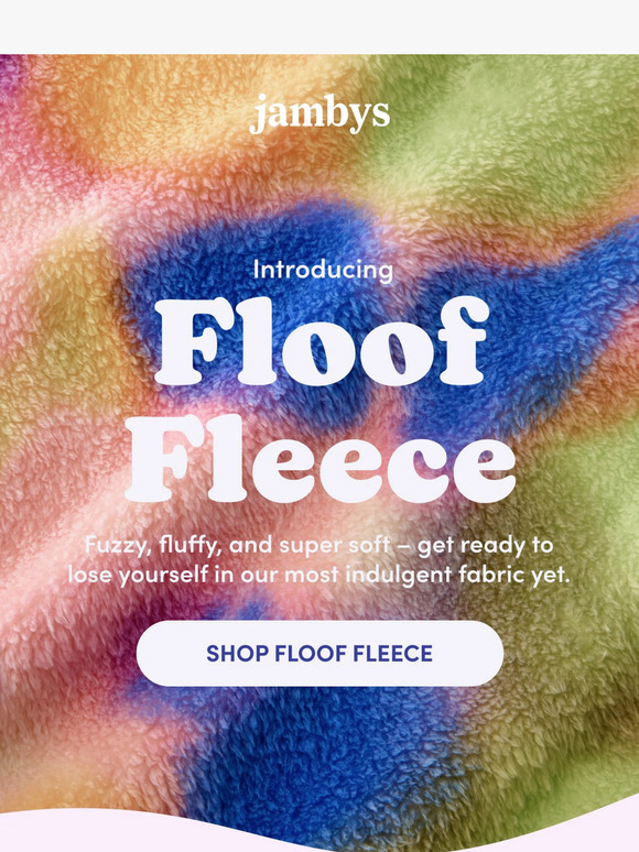 Jambys Introducing the Floof Fleece 🎉 Milled