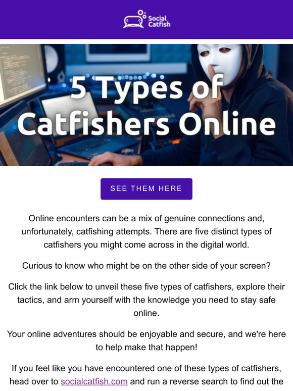 Social Catfish 5 Types of Catfishers Milled