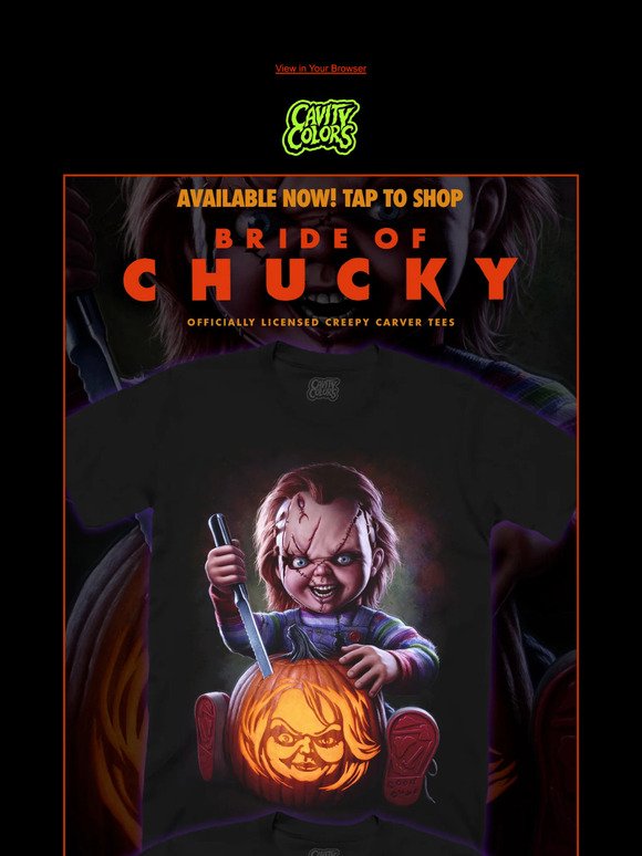 🎃 Bride of Chucky AVAILABLE NOW!