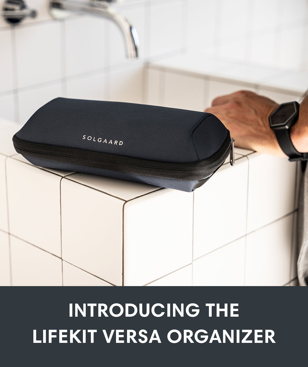 Solgaard: Introducing The Lifekit Versa Organizer | Milled