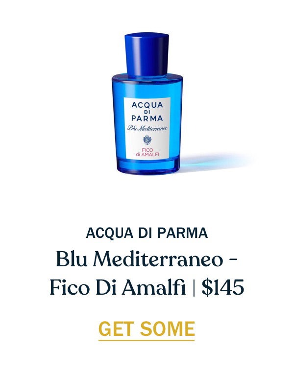 Acqua Di Parma Blu Mediterraneo - Fico Di Amalfi - Grooming Lounge