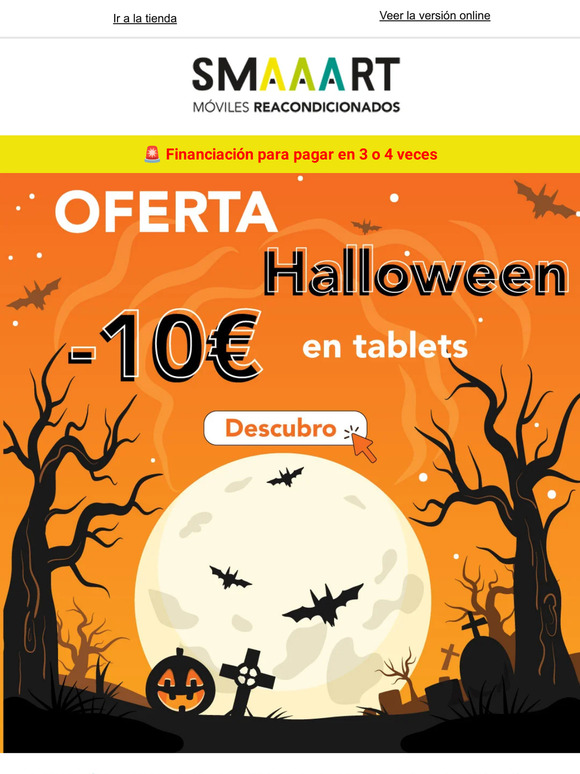 🎃En este terrorífico día 👻 ¡Ahorra 10€ en tablets reacondicionadas!