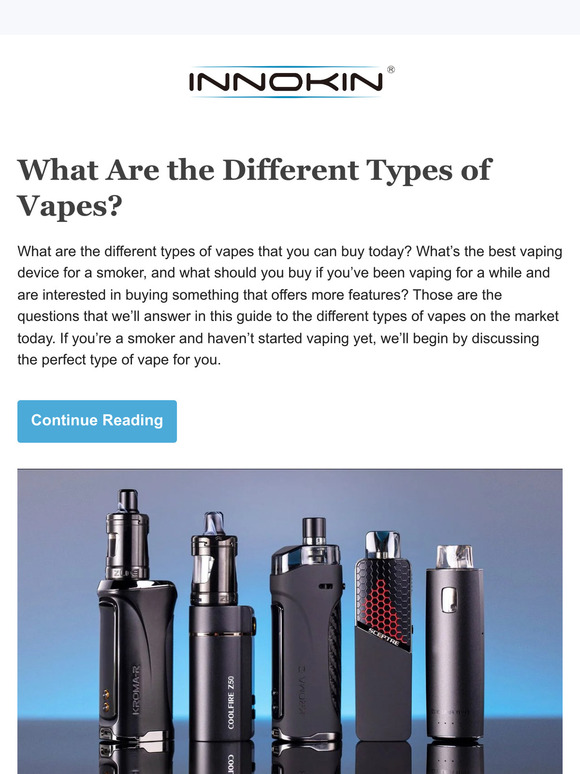 Innokin Technology What Are the Different Types of Vapes? Vaping 101
