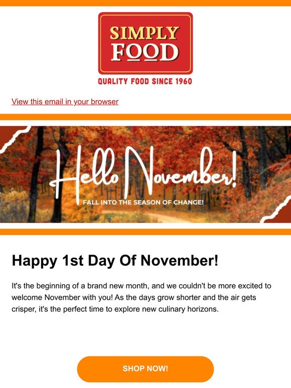 🌟 Happy 1st Day of November from Simply Food!