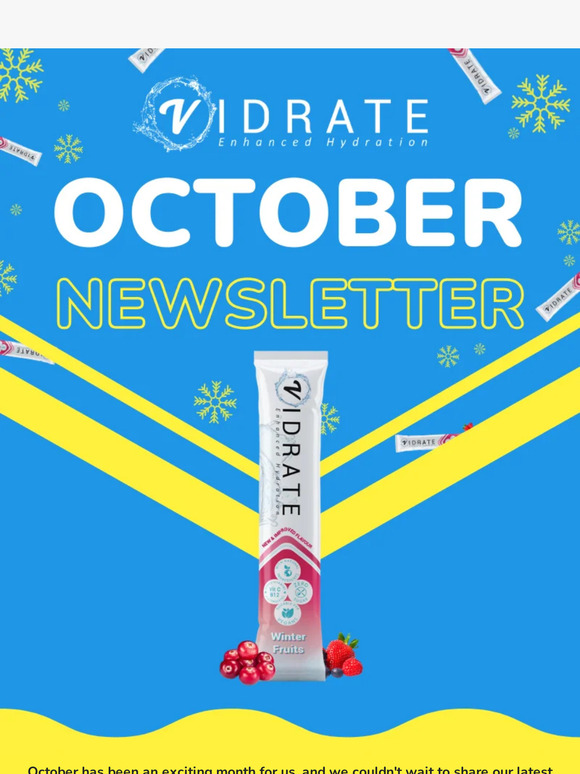ViDrate Newsletter!