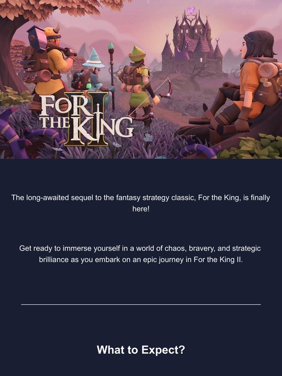 For the King II is finally here!