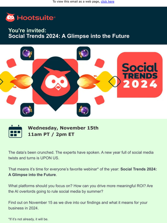 HootSuite Social Media Dashboard Our Social Trends 2024 webinar is