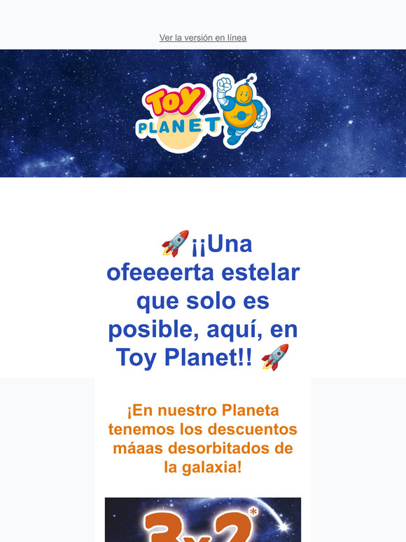 🚀¡¡Una ofeeeerta estelar que solo es posible, aquí, en Toy Planet!! 🚀