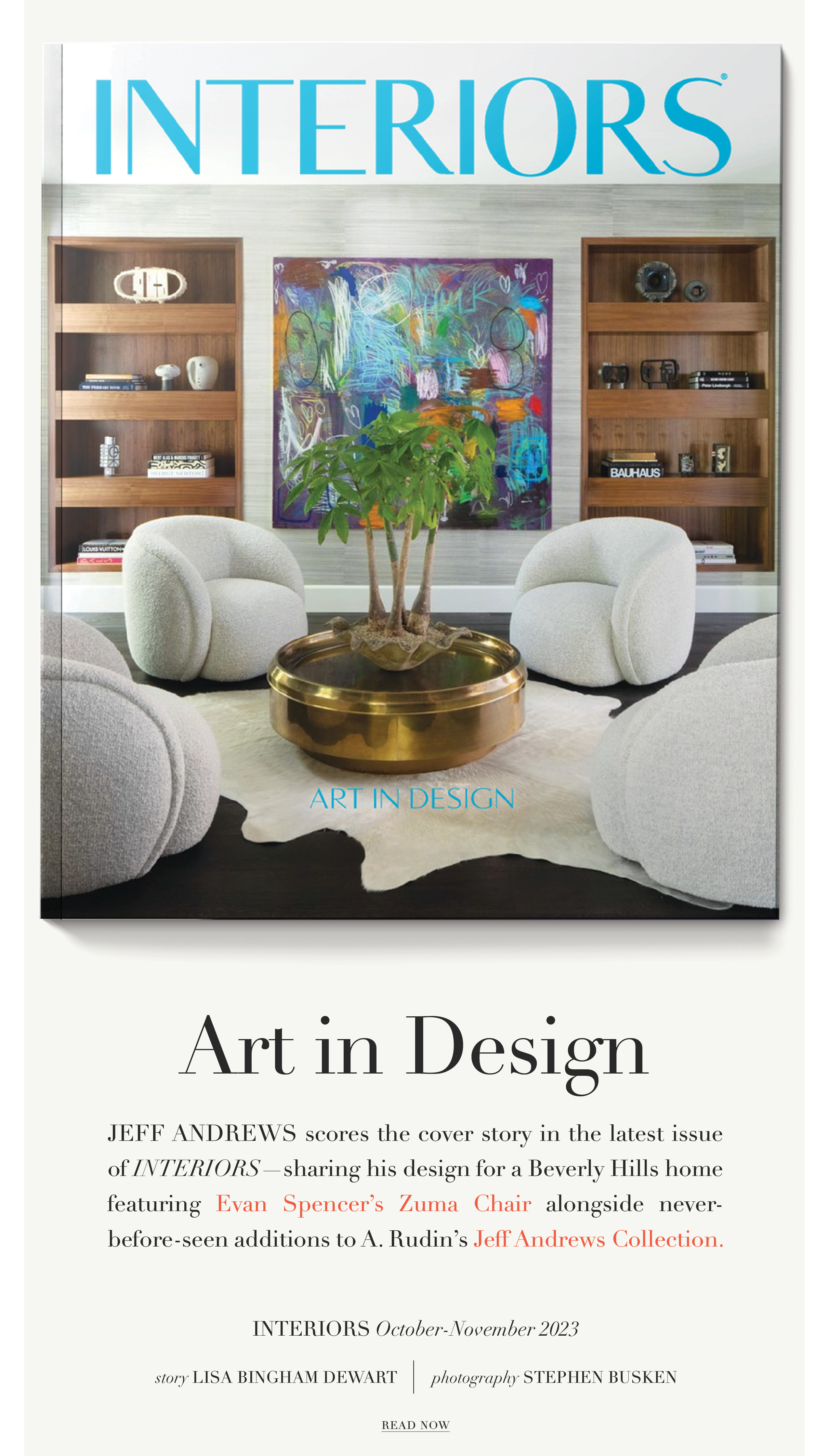 A. Rudin / Jeff Andrews in INTERIORS MAGAZINE
