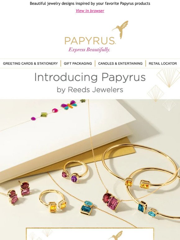 JUST LAUNCHED: Papyrus by REEDS Jewelers has arrived, & it's stunning
