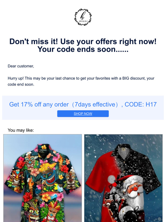 Don't miss it! Use your offers right now! Your code ends soon......