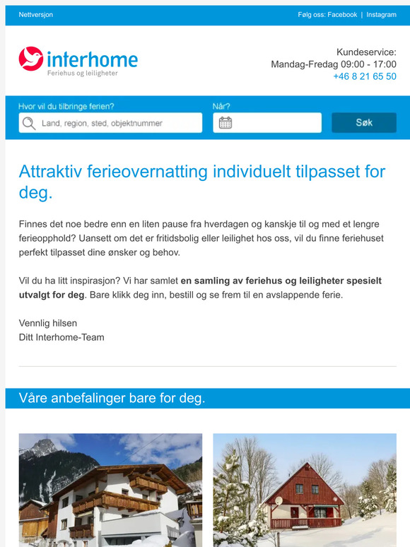 Eksklusive ferieanbefalinger bare for deg!