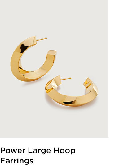 Power Large Hoop Earrings | Monica Vinader
