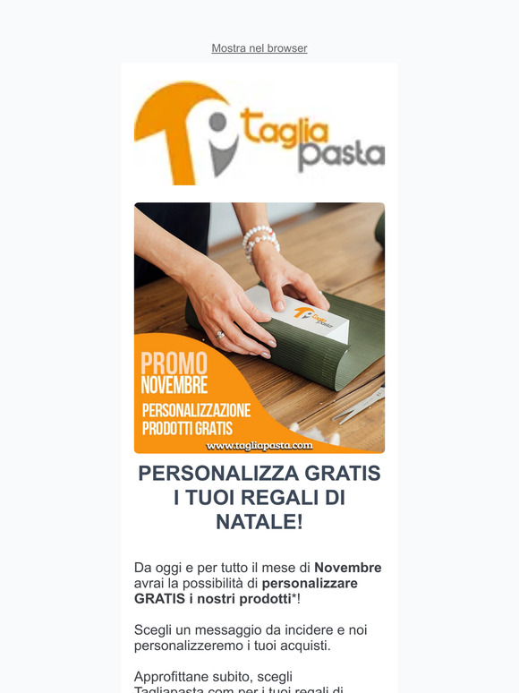 👉 PERSONALIZZA GRATIS I TUOI REGALI DI NATALE!