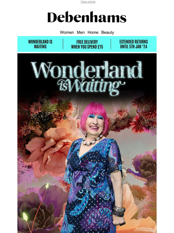 Welcome to the Debenhams Wonderland —