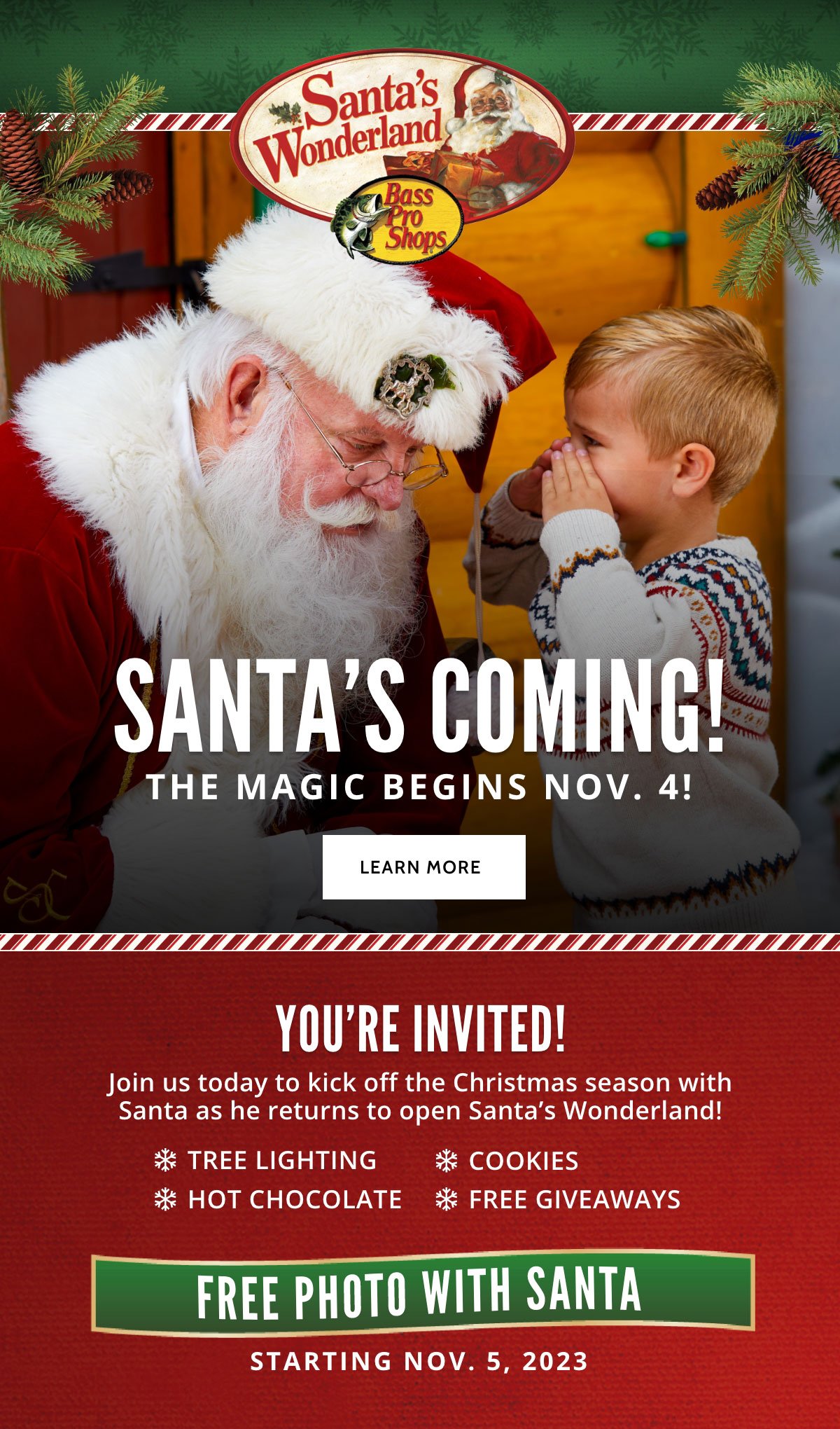 Bass Pro Shops: Santa Is Coming…TODAY!