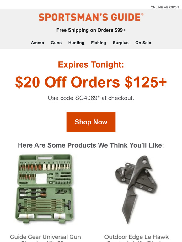Sportsman's Guide 20 off Orders 125+ Ends Tonight Milled