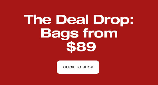 Bag Deals Starting At $89