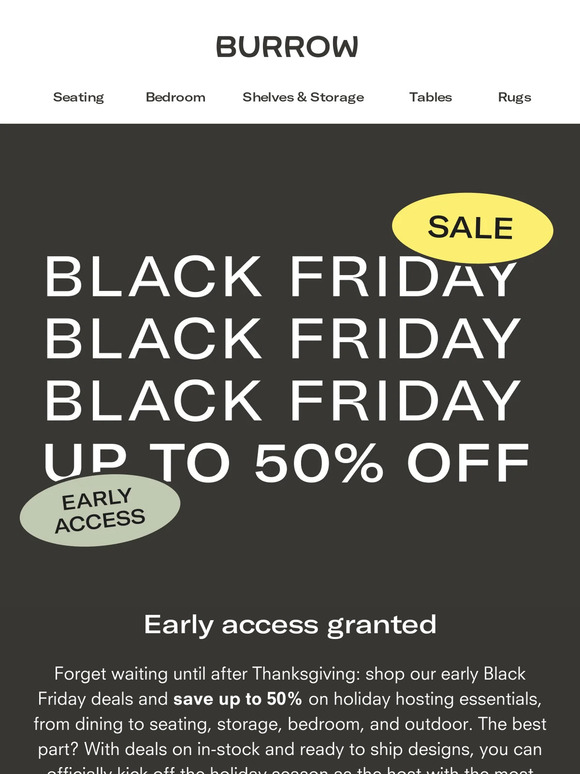 Black Friday Early Access starts now