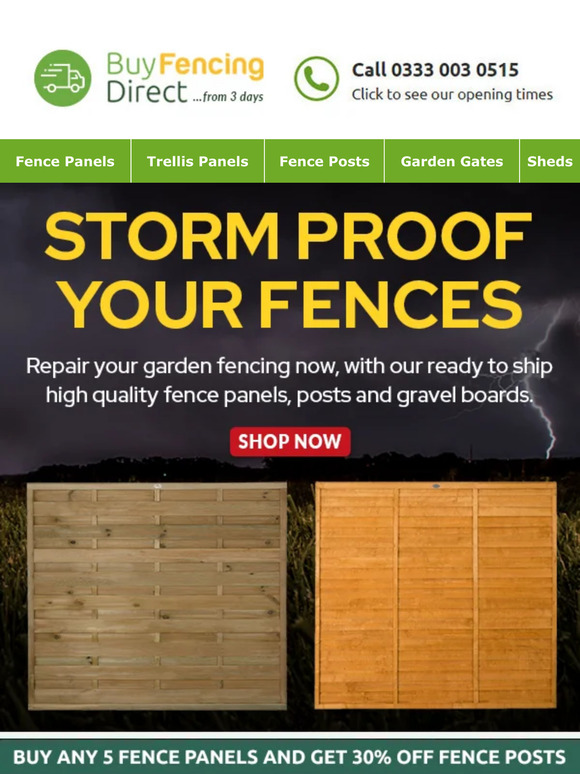 Buy Fencing Direct Storm proof your fences! Shop our fabulous range of