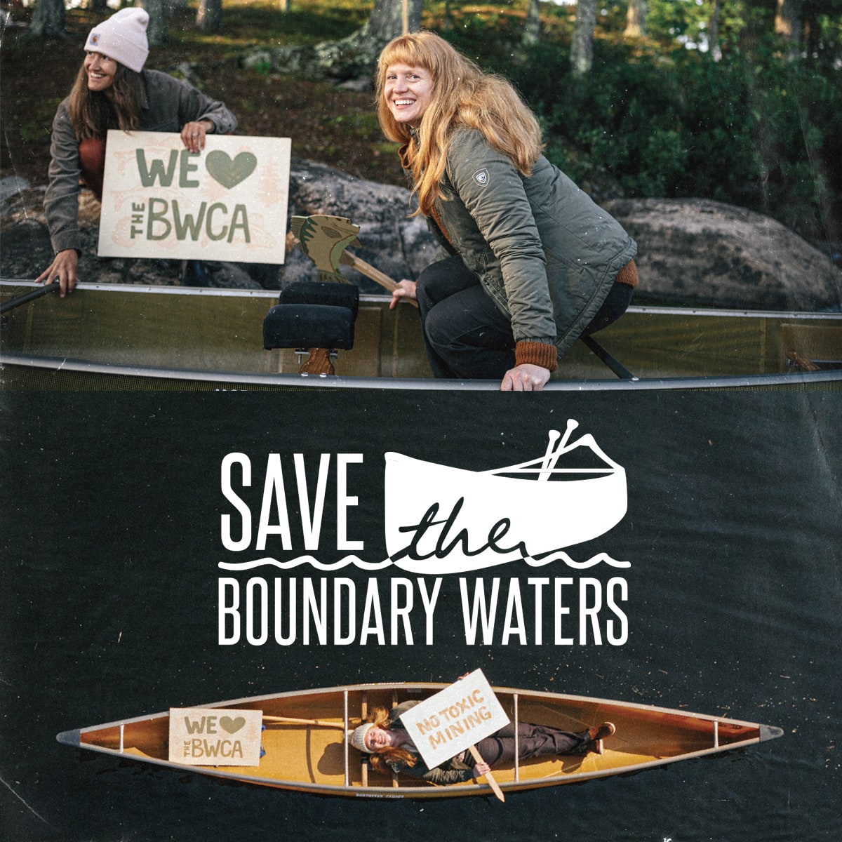  Save the Boundary Waters.