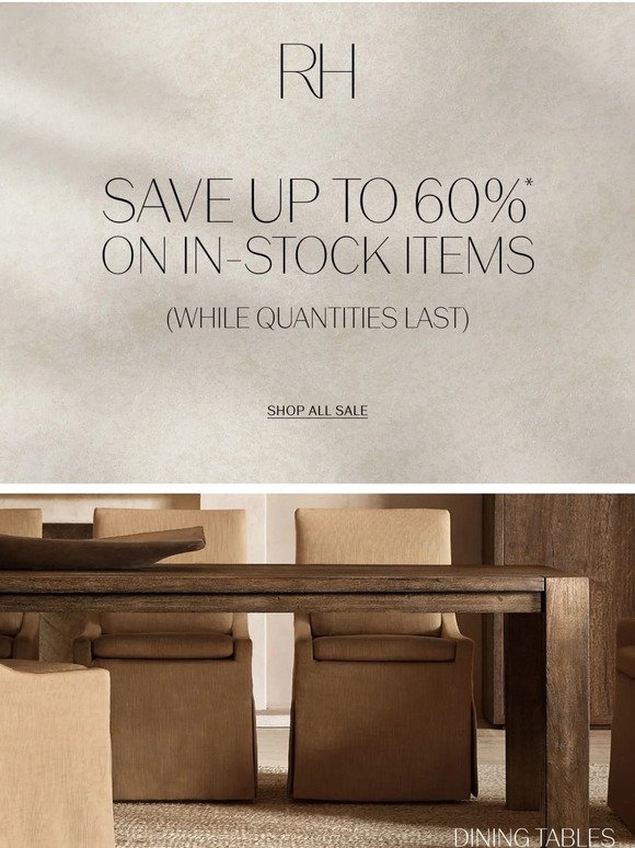 Save Up to 60% while Quantities Last