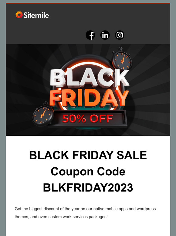 🎉 BLACK FRIDAY DEAL - Get 50% OFF for any theme or mobile app.