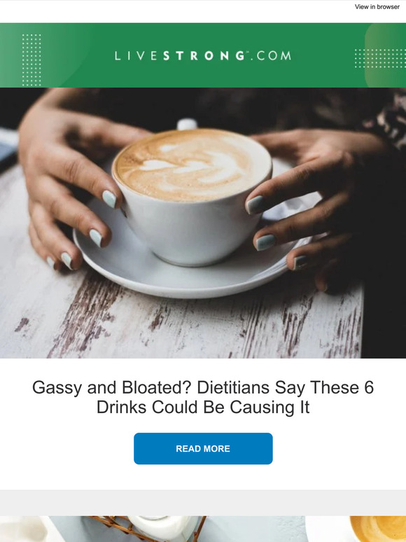 Livestrong.com: Gassy And Bloated? It Could Be From These 6 Drinks, The ...