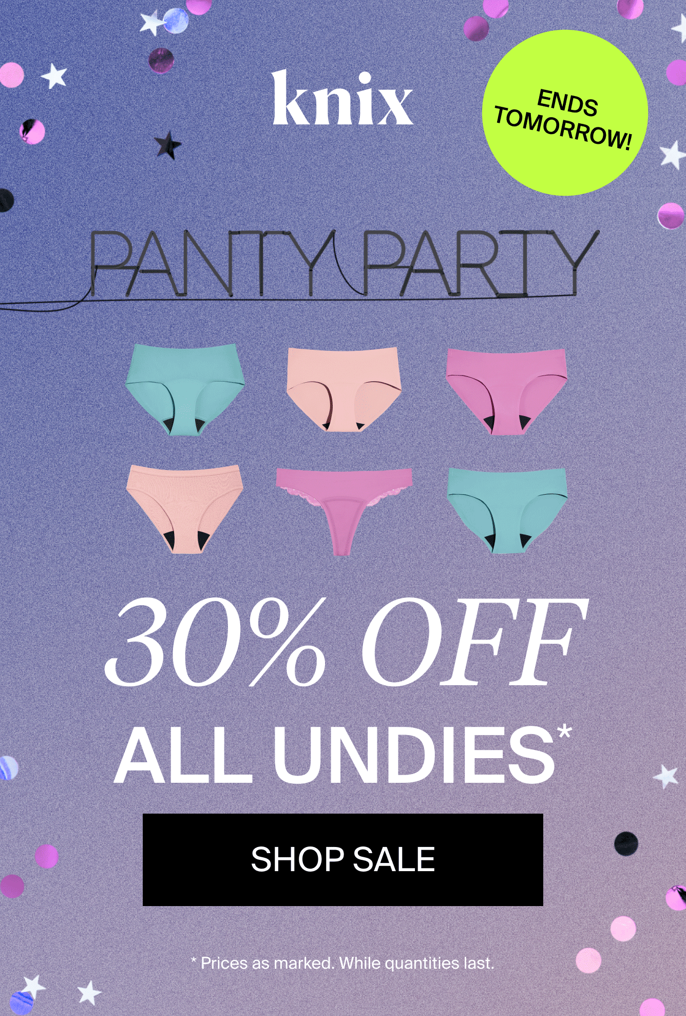 Knix: ENDS TOMORROW⏰ 30% OFF ALL UNDIES