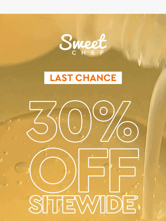 30% off EVERYTHING ends today